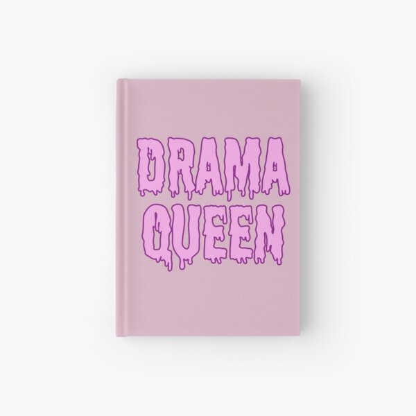 Drama Queen Hardcover Journal