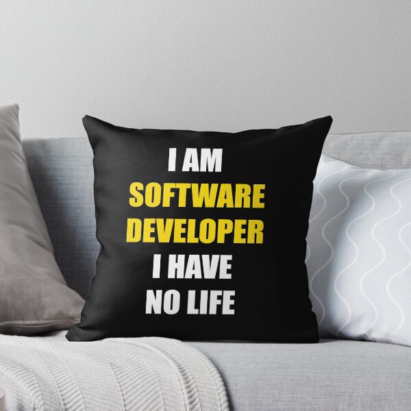 Item preview, I am software developer. I have no life designed and sold by KeepOnCoding.