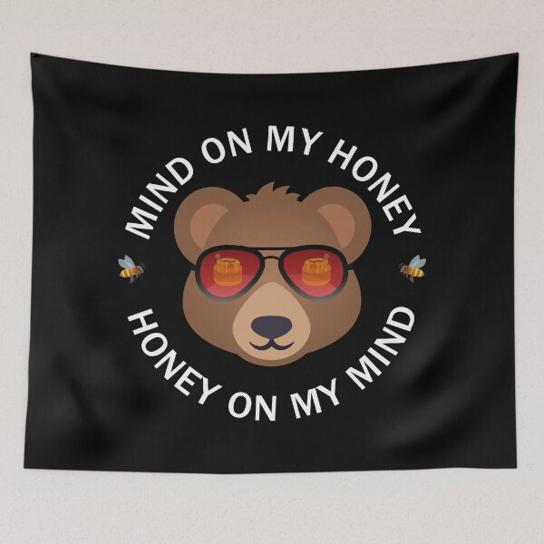 Item preview, Honey On My Mind designed and sold by 4wordsmovement.