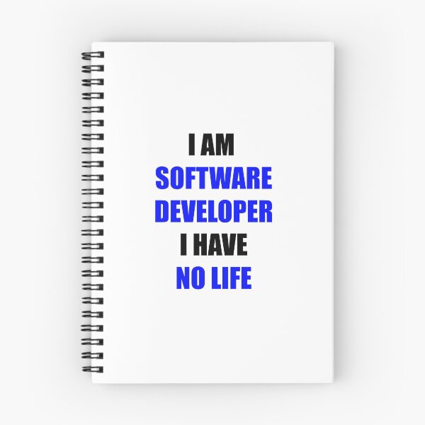 Item preview, I am software developer. I have no life designed and sold by KeepOnCoding.