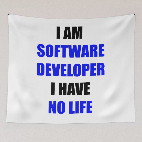 Item preview, I am software developer. I have no life designed and sold by KeepOnCoding.