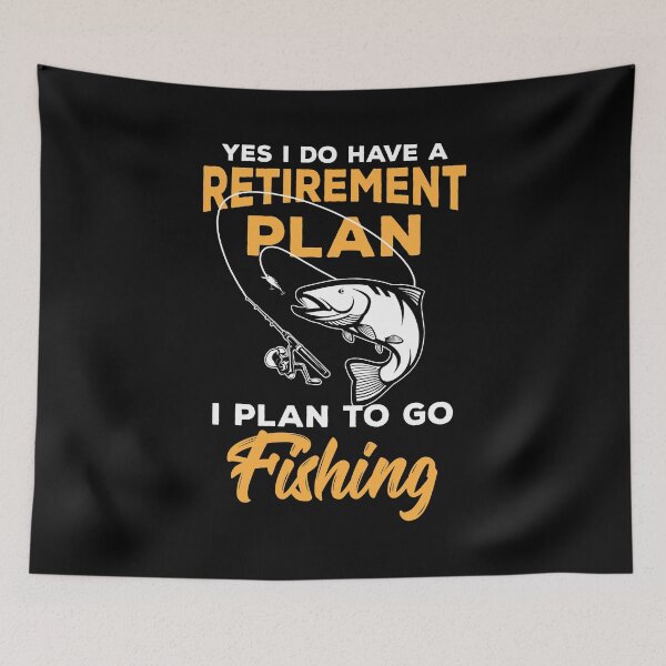 Artikelvorschau, Retire Retirement I Plan Go Fishing Gift Idea Retiree entworfen und verkauft von haselshirt.