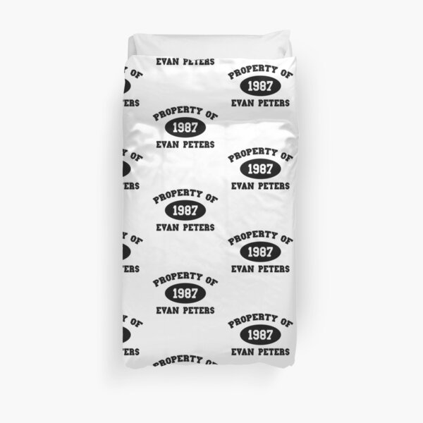 Property of Evan Peters Duvet Cover