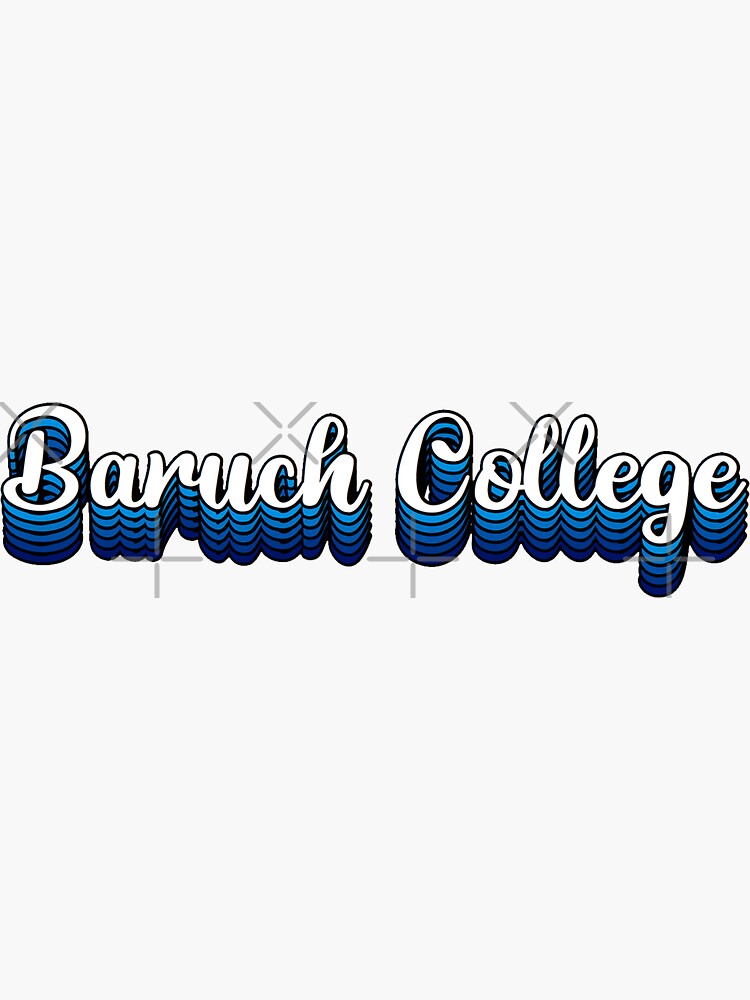 "Baruch College" Sticker by Leilasayan Redbubble