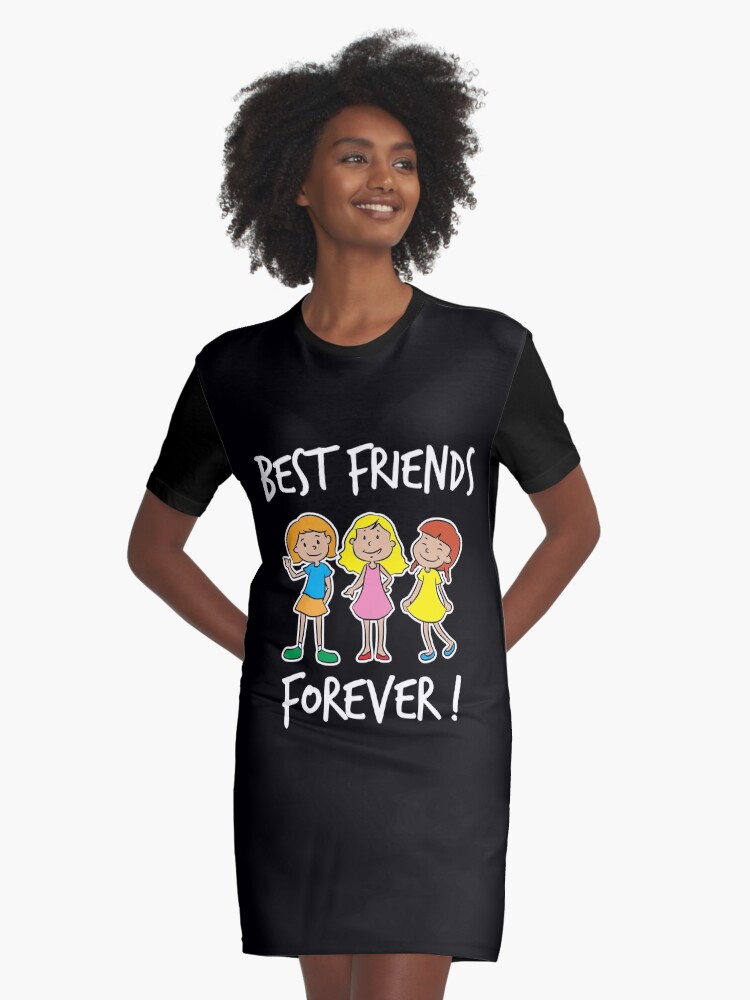 Best Friends of Three Best Friends Forever Girl Squad Graphic T Shirt Dress