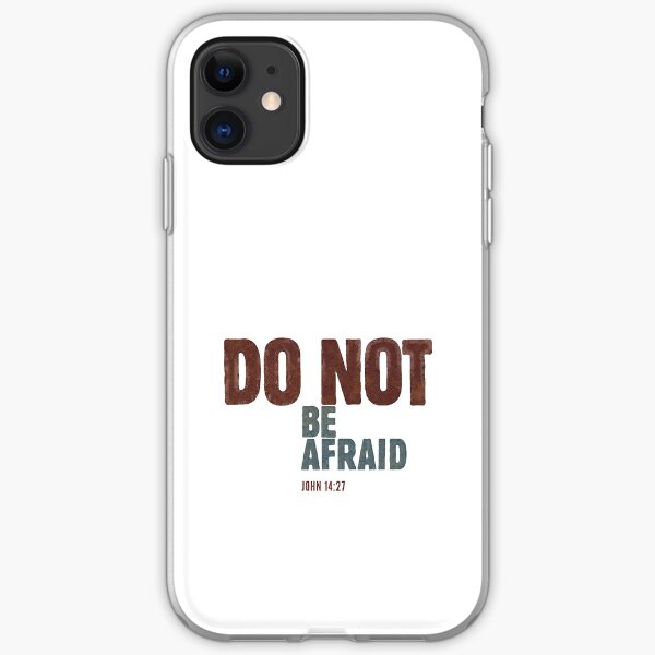 Do not be afraid - John 14:27 iPhone Soft Case