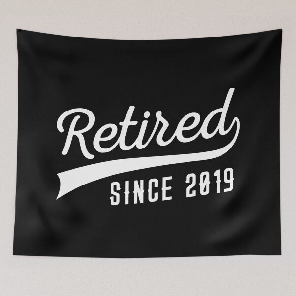 Item preview, Retired Since 2019 Retirement Gift Idea designed and sold by haselshirt.