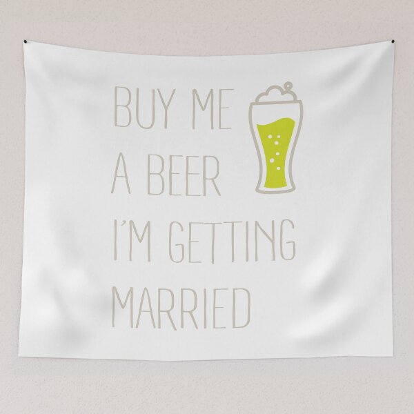 Item preview, Buy me a beer I`m getting married designed and sold by SVDesignatVasil.