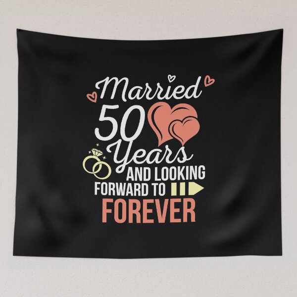 Item preview, Wedding Anniversary Married 50 Years Looking Forward To Forever designed and sold by haselshirt.
