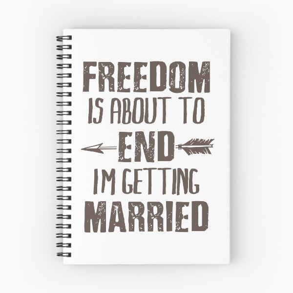 Item preview, Freedom is about to end in getting married designed and sold by SVDesignatVasil.