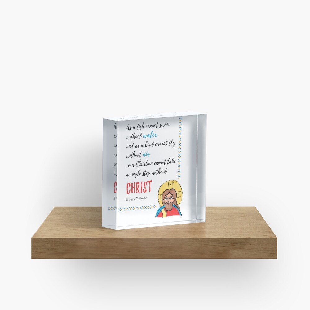 St. Gregory Theologian quote with Jesus Christ image Acrylic Block