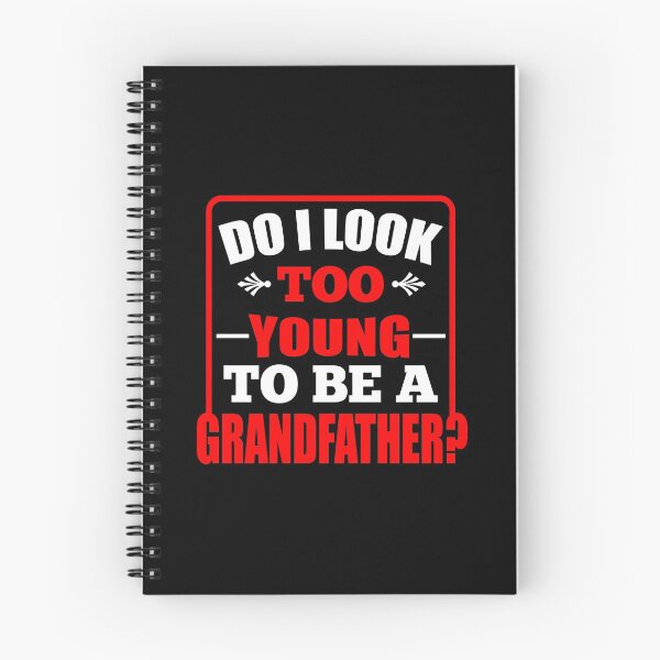 Item preview, Do I Look Young To Be Grandfather? Funny Gift Idea designed and sold by haselshirt.