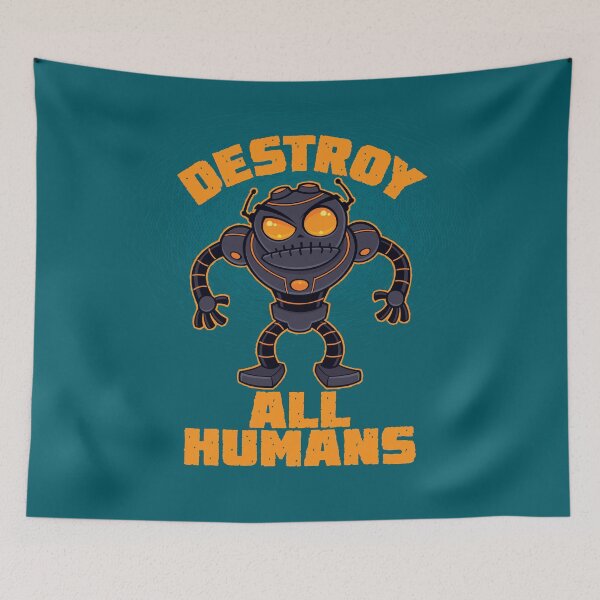 Item preview, Destroy All Humans Angry Robot designed and sold by fizzgig.