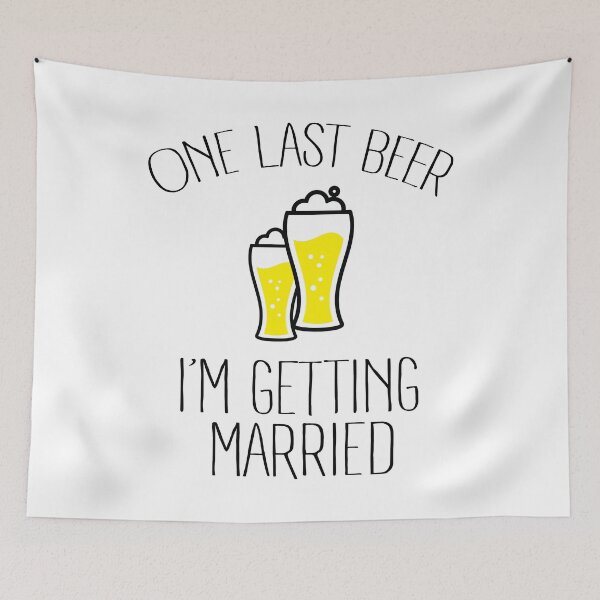 Item preview, One last beer i`m getting married designed and sold by SVDesignatVasil.