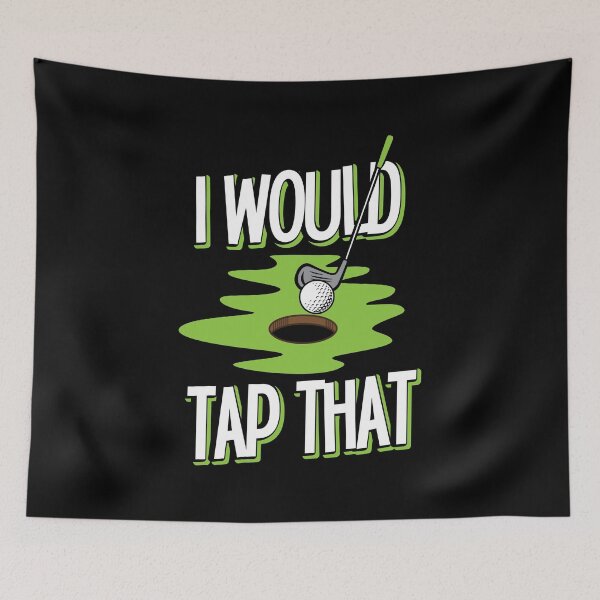 Item preview, Golf Golf Player I Would Tap That Golf Lover Gift Idea designed and sold by haselshirt.