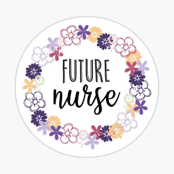 Future Nurse Sticker – Scenic Route Design Co.