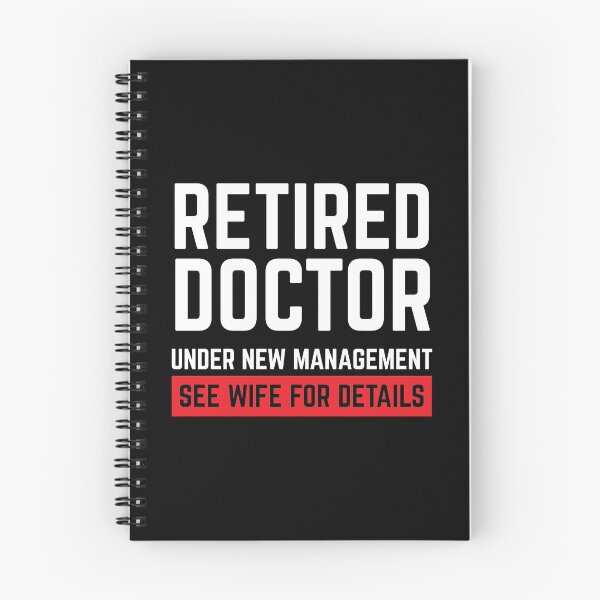 Item preview, Retired Doctor See  Wife For Details Gift Idea designed and sold by haselshirt.