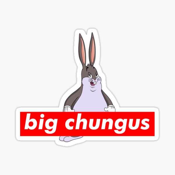 Chungus Stickers Redbubble - roblox big chungus decal