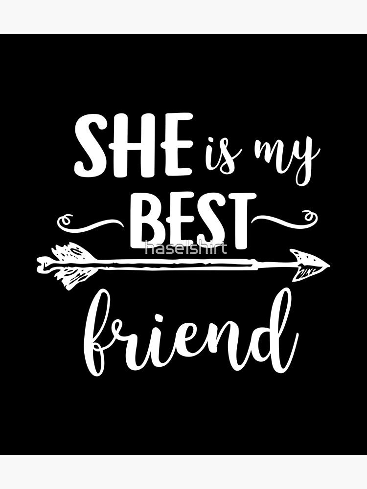 She S My Best Friend Friendship Bff Besties Gift Postcard By Haselshirt Redbubble