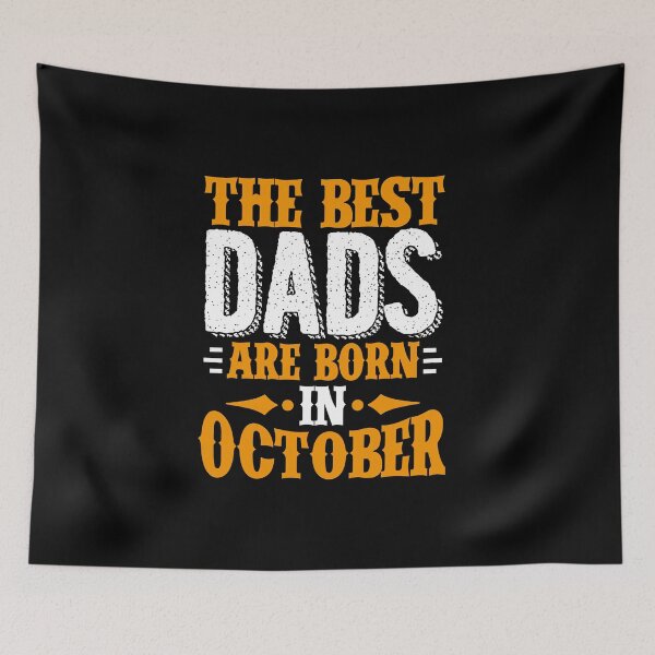 Item preview, Best Dads Are Born In October Birthday Gift Idea designed and sold by haselshirt.