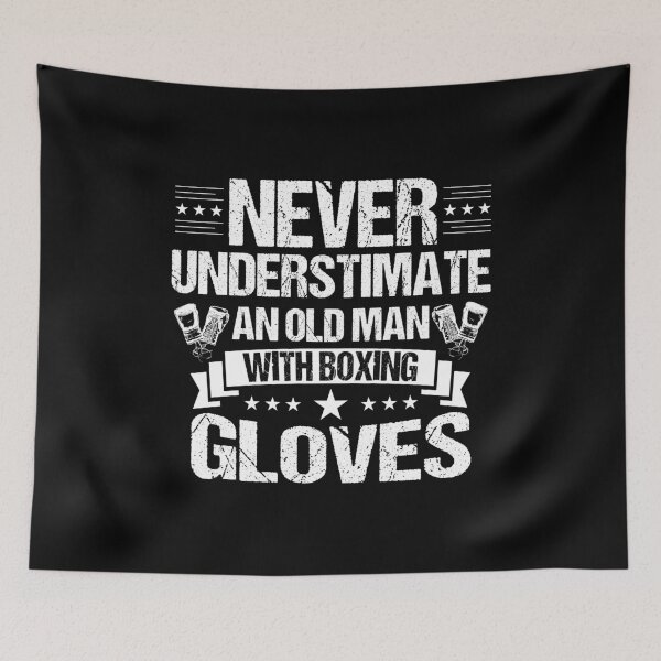 Item preview, Boxing Sport Never Underestimate An Old Man With Boxing Gloves designed and sold by haselshirt.