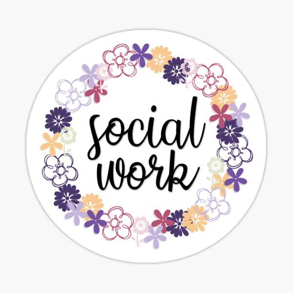 Social Work Sticker For Sale By Bbanks1373 Redbubble