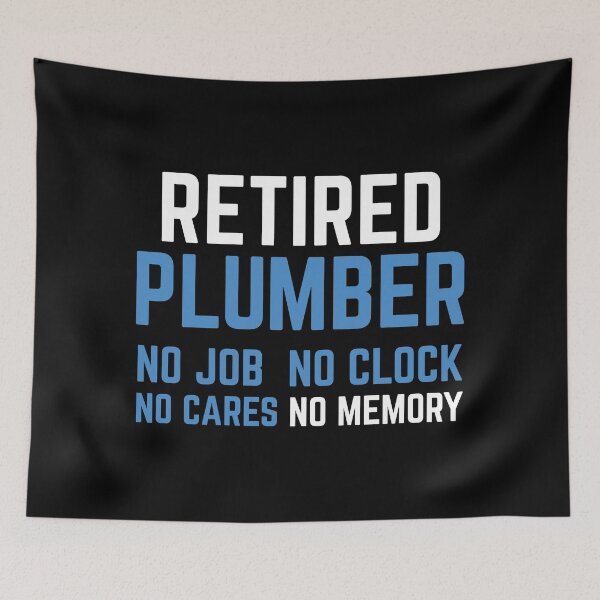 Item preview, Retired Plumber No Clock Retirement Gift Idea designed and sold by haselshirt.