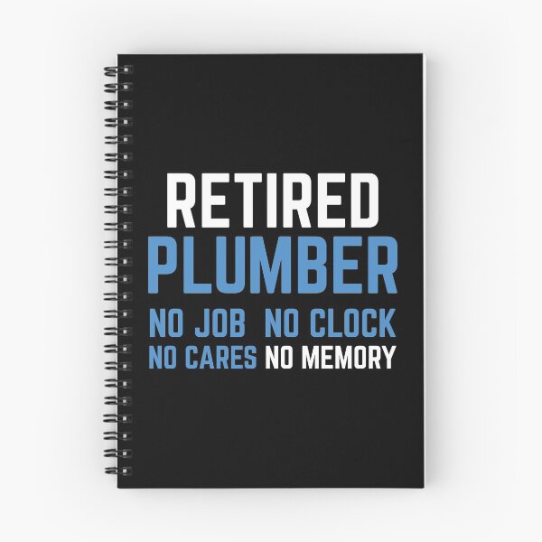 Item preview, Retired Plumber No Clock Retirement Gift Idea designed and sold by haselshirt.