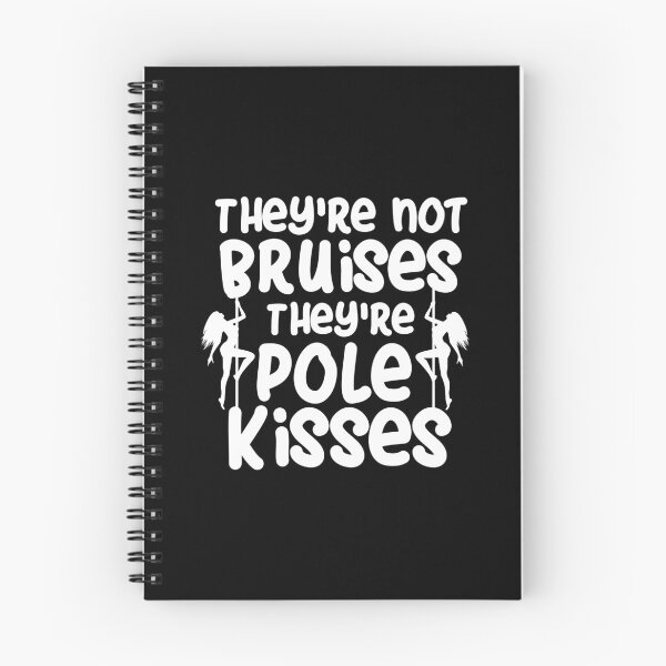 Item preview, Pole Dance Shirt They Are Not Bruises They're Pole Kisses Gift Tee designed and sold by haselshirt.