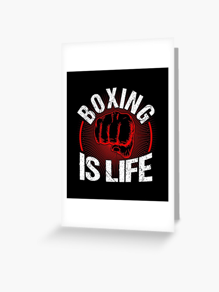 Carte De Vœux Boxe Sports Player Boxing Is Life Idee Cadeau D Anniversaire Par Haselshirt Redbubble
