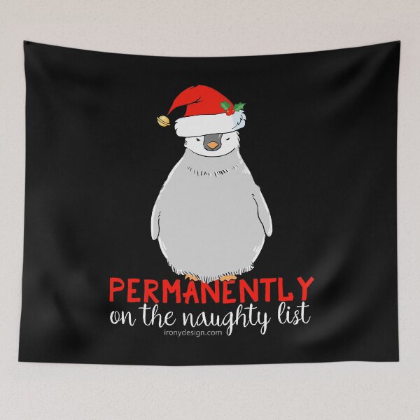 Item preview, Permanently On The Naughty List Christmas Penguin designed and sold by ironydesigns.