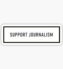 Support Journalism Sticker