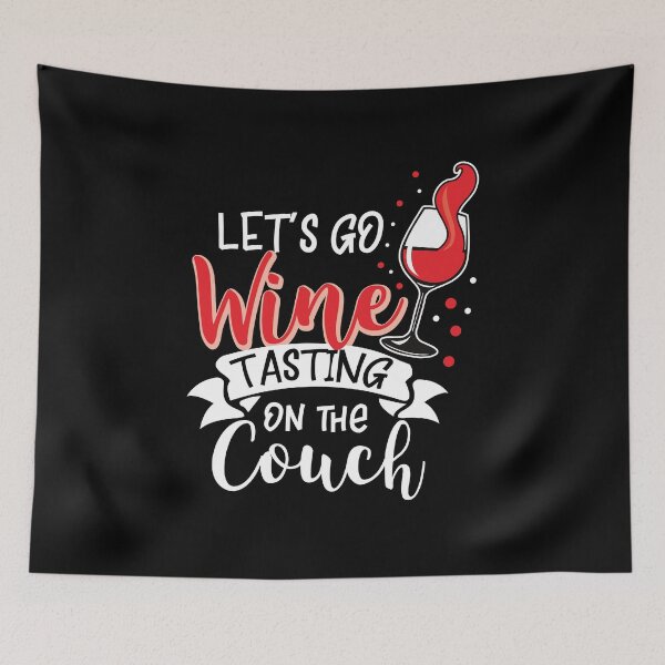 Item preview,  Wine Lover Lets go Wine tasting on the Couch Gift Idea designed and sold by haselshirt.