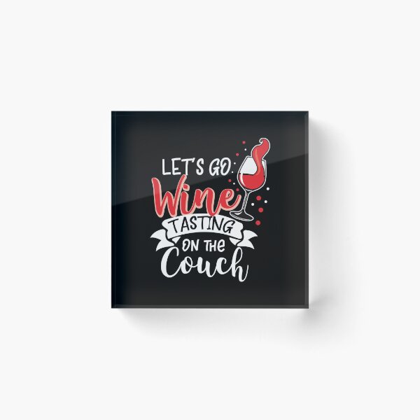 Item preview,  Wine Lover Lets go Wine tasting on the Couch Gift Idea designed and sold by haselshirt.