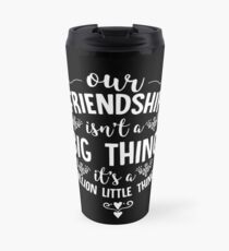 Friendship BFF Bestfriend Besties Goals Gift Idea Thermobecher