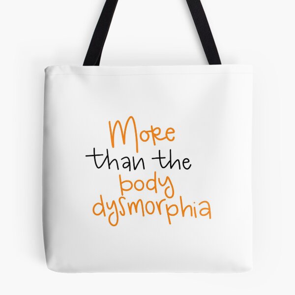 Item preview, More than the Body Dysmorphia designed and sold by jackiegu.