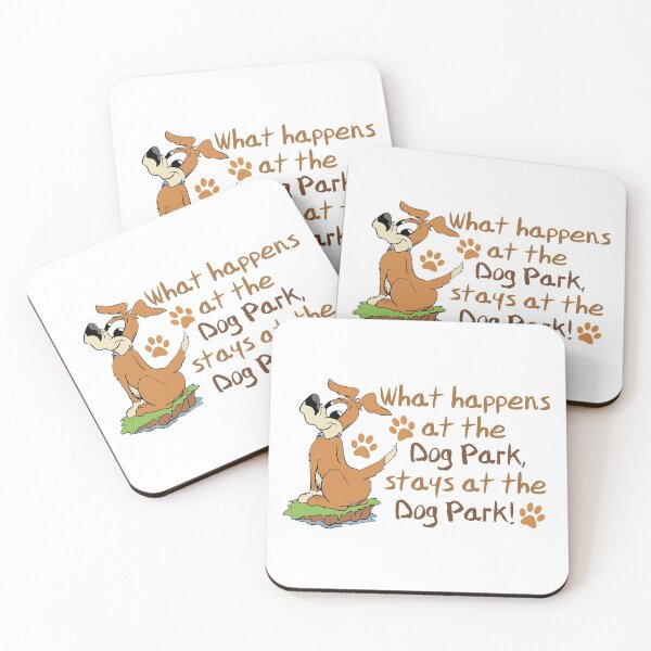 Item preview, What Happens at the Dog Park Saying Design designed and sold by ironydesigns.