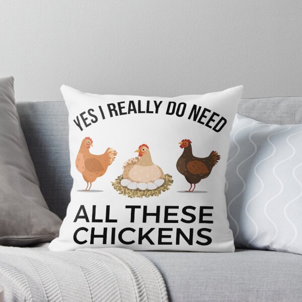 Item preview, Yes I Really Do Need All These Chickens designed and sold by EstelleStar.