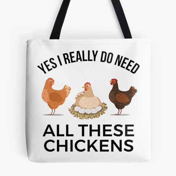 Item preview, Yes I Really Do Need All These Chickens designed and sold by EstelleStar.