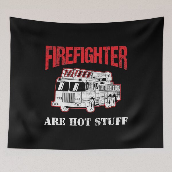 Item preview, Firefighters Are Hot Stuff Birthday Gift Tee designed and sold by haselshirt.