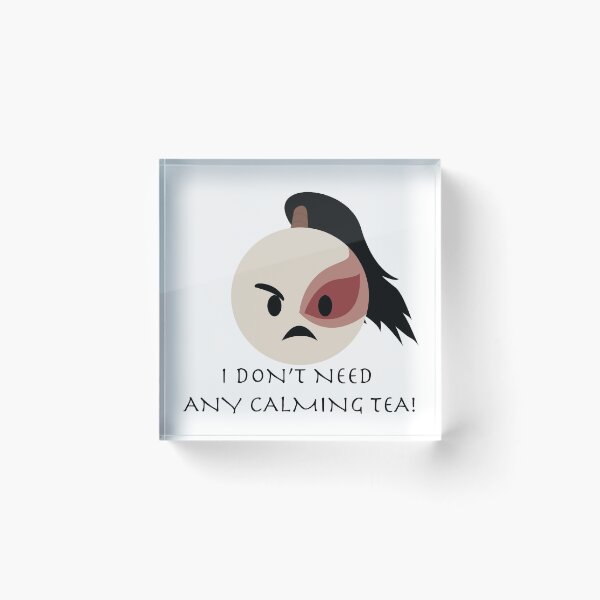 Item preview, Angry Zuko emoji 1 "I don't need any calming tea!" designed and sold by PrinceTumi.