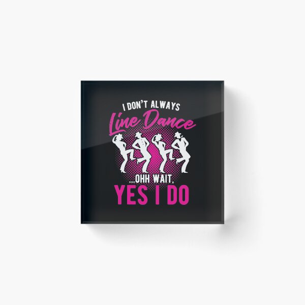 Item preview, Line Dance Dancing Dancer Country Music Gift designed and sold by haselshirt.