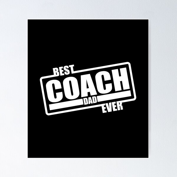 Item preview, Best Coach Dad ever Daddy Father Fathers Day designed and sold by haselshirt.
