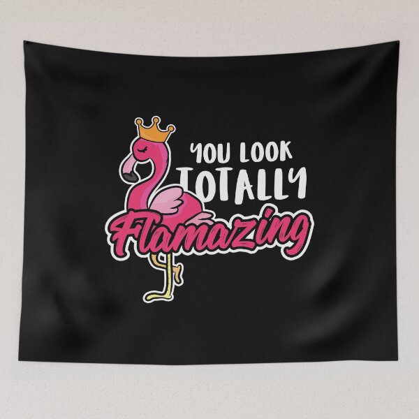 Item preview, Animal Lover Flamingos You Look Totally Flamazing designed and sold by haselshirt.