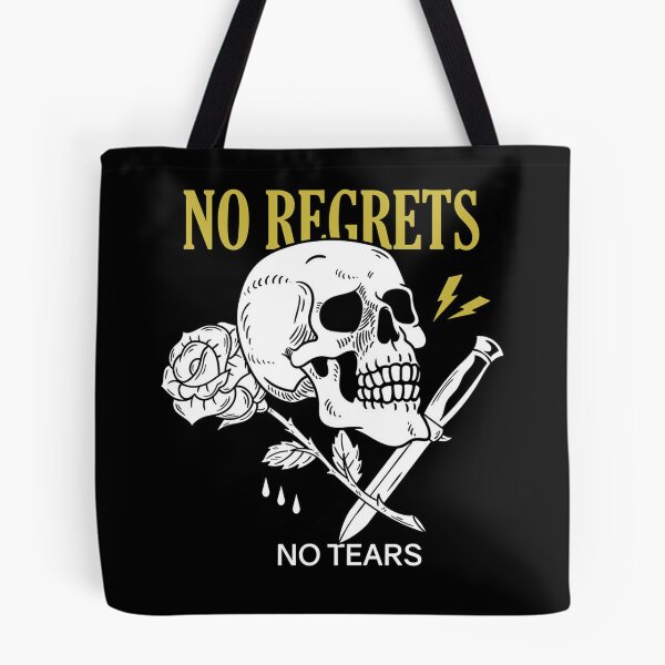 Item preview, No Regrets No Tears designed and sold by iamdanry.