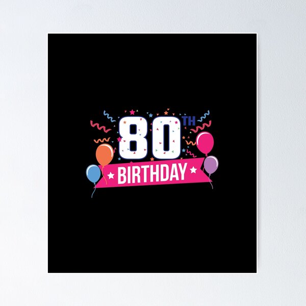 Item preview, 80th Birthday Party Balloons Banner Gift Idea designed and sold by haselshirt.