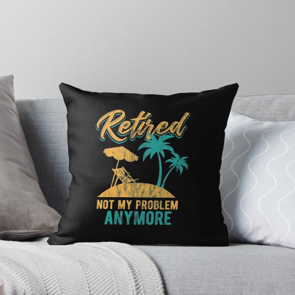 Item preview, Retired 2019 Not My Problem Retirement Gift Idea designed and sold by haselshirt.