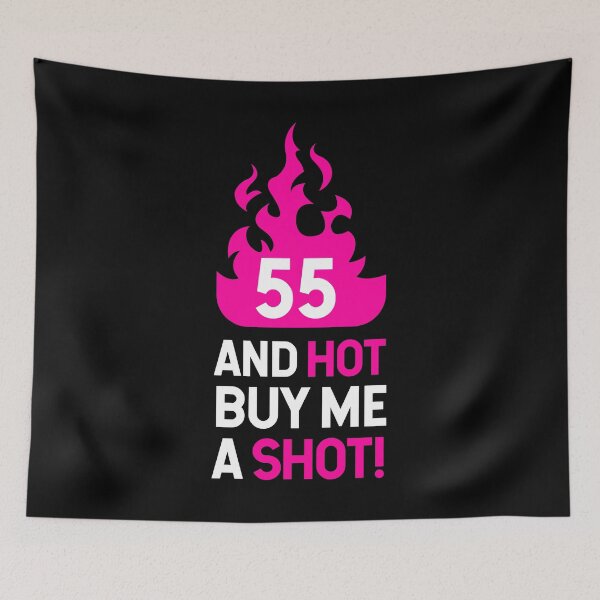 Item preview, 55 Hot Buy Me A Shot Birthday Gift Idea designed and sold by haselshirt.