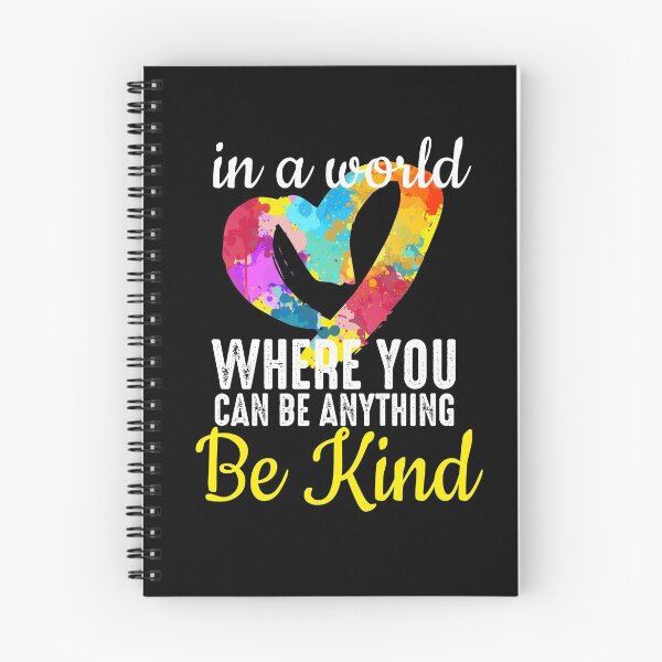 Item preview, In a world where you can be anything be kind - Kindness in Heart  designed and sold by alenaz.