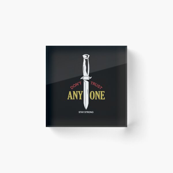 Item preview, Dont Trust Anyone designed and sold by iamdanry.
